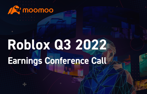 Roblox Q3 2022 earnings conference call