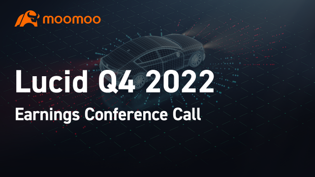 Lucid Q4 2022 earnings conference call