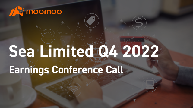 Sea Limited Q4 2022 earnings conference call
