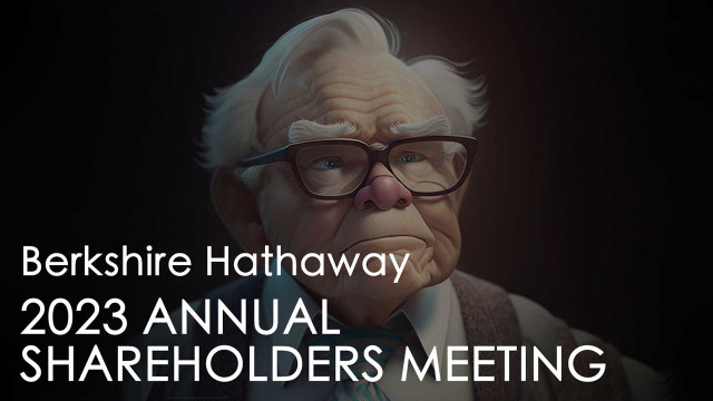 Berkshire Hathaway 2023 ANNUAL SHAREHOLDERS MEETING
