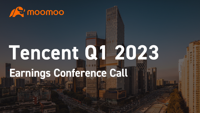 Tencent Q1 2023 earnings conference call