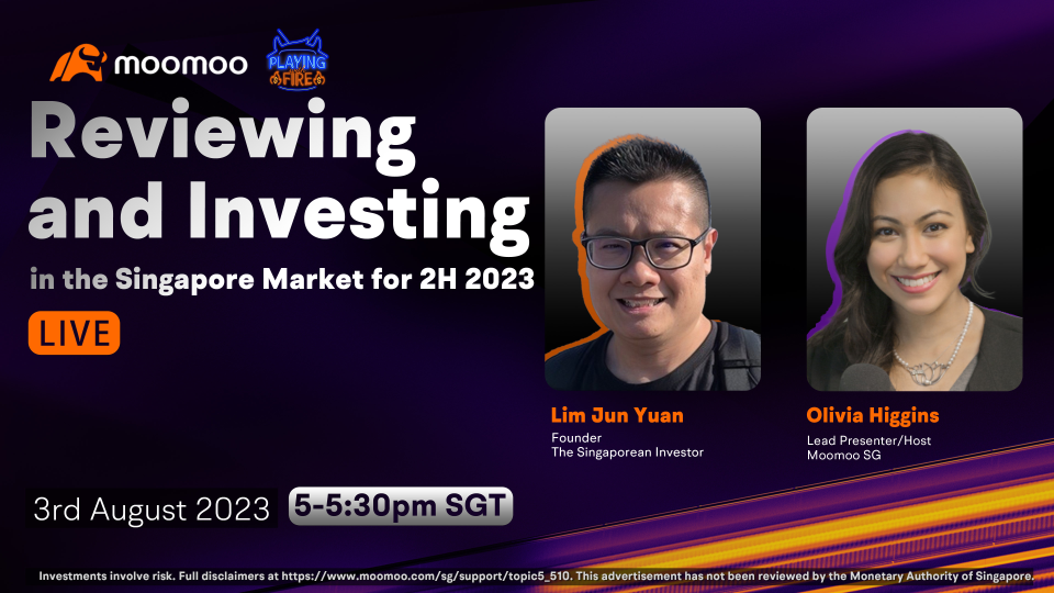Reviewing and Investing in the Singapore Market for 2H 2023