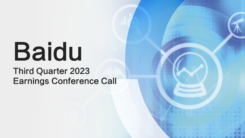 Baidu Third Quarter 2023 Earnings Conference Call