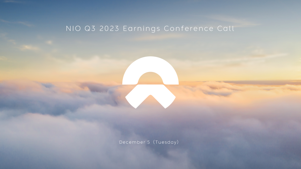 NIO Q3 2023 Earnings Conference Call