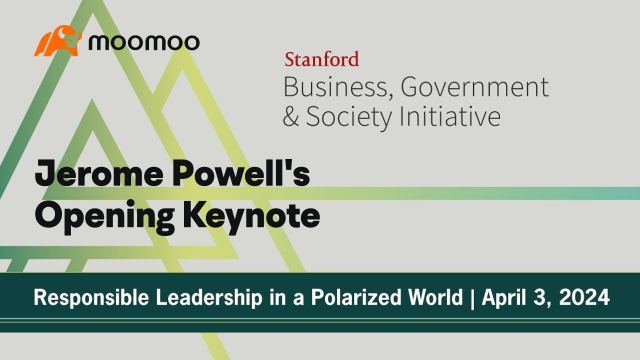 Jerome Powell's opening keynote at Stanford's Business