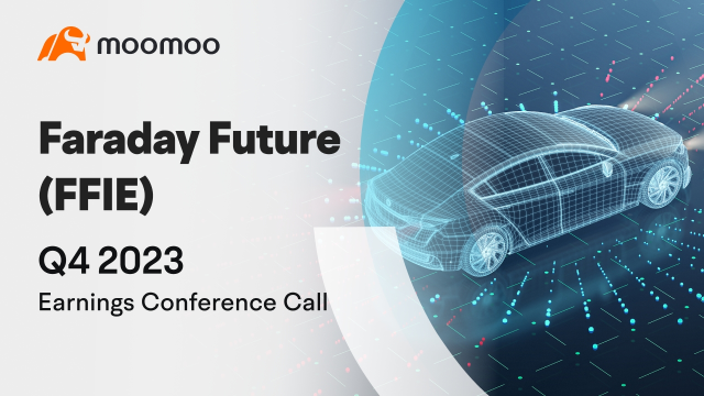 Faraday Future Q4 2023 earnings conference call