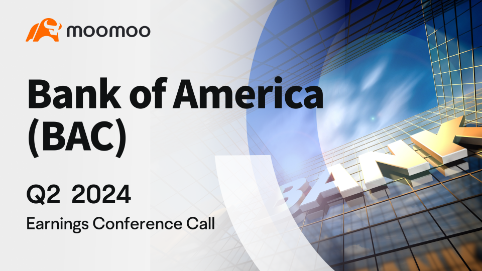 Bank of America Q2 2024 earnings conference call