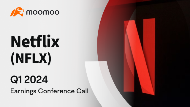 Netflix Q1 2024 earnings conference call