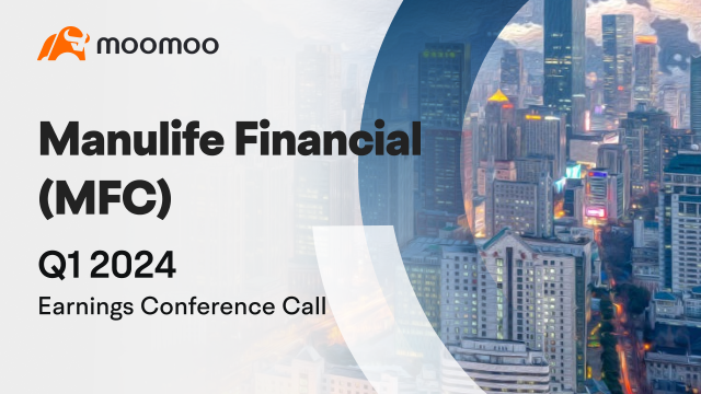 Manulife Financial Q1 2024 earnings conference call