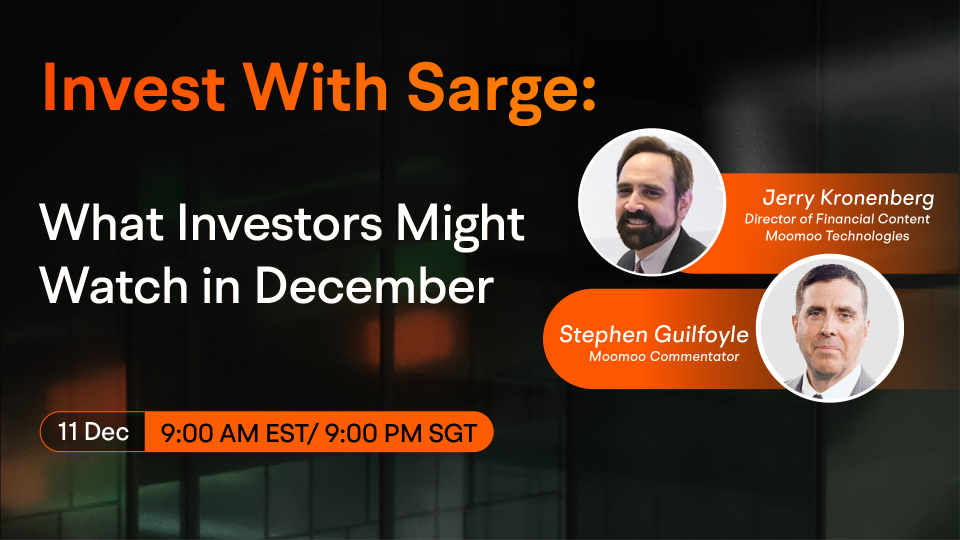 Invest With Sarge: What Investors Might Watch in December