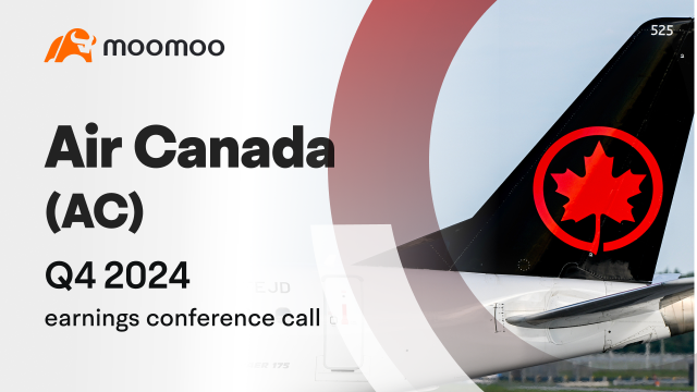 AIR CANADA 2024年第四季度业绩电话会