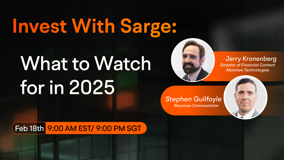 Invest With Sarge: What to Watch for in 2025