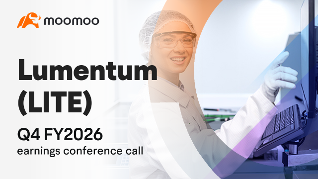 Lumentum 2026财年第四季度财报电话会议